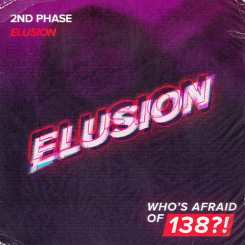 2nd Phase - Elusion