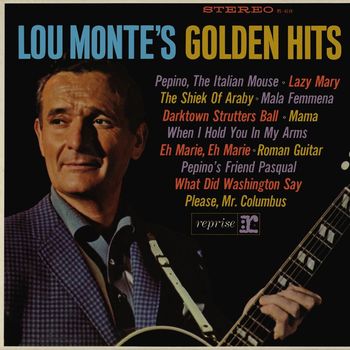 LOU MONTE - Lou Monte's Golden Hits