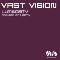 Vast Vision - Luminosity (DNS Project Remix)