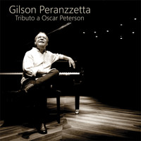Gilson Peranzzetta - Tributo a Oscar Peterson