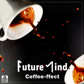 Future Mind - Coffee-ffect