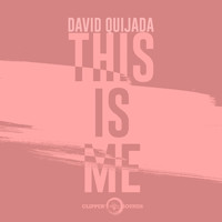 David Quijada - This Is Me