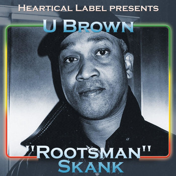 U Brown & BDF - Rootsman Skank