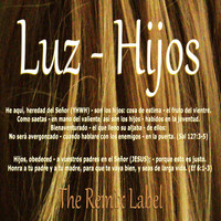 Luz - Hijos (Música Cristiana para Niños)