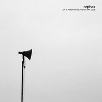 Orphax - Live at Netstock, March 19th, 2005