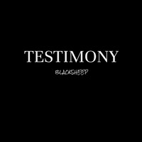 Black Sheep - Testimony