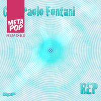 Gian Paolo Fontani - Rep: MetaPop Remixes (Chris Rendall Remix)