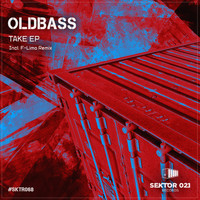 OLDBASS - Take EP