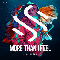 John Okins - More Than I Feel