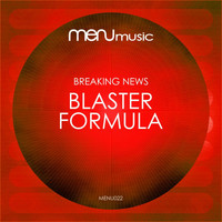 Breaking News - Blaster / Formula