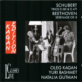 Oleg Kagan - Schubert & Beethoven: Oleg Kagan Edition, Vol. VI