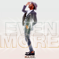Major. - Even More