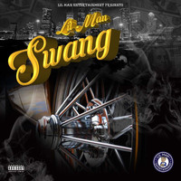 Lil Man - Swang (Explicit)