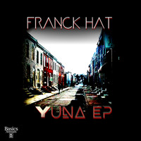 Franck Hat - Yuna EP