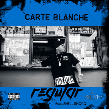 Carte Blanche - Regular (feat. Shell Shocc) (Explicit)