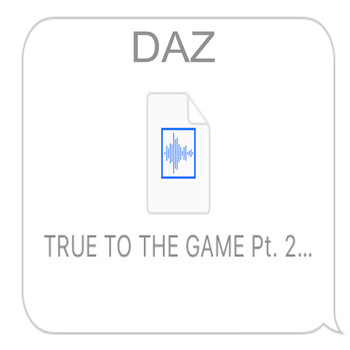 Daz Dillinger - True to the Game, Pt. 2 (Kanye Diss) (Explicit)