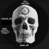 Ola Oscura - Chaos EP
