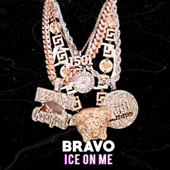 Bravo - Ice on Me (Explicit)