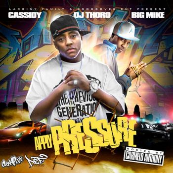 Cassidy - Apply Pressure: Raw & Uncut (Explicit)