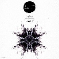 tEho - Live It