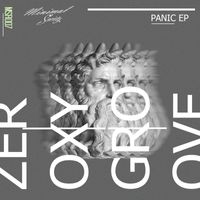 Zeroxy Groove - PANIC
