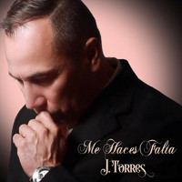 J. Torres - Me Haces Falta