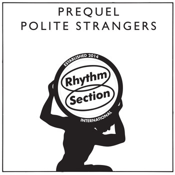 Prequel - Polite Strangers