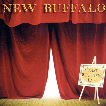 New Buffalo - The Last Beautiful Day
