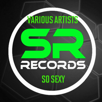 Various Artists - So Sexy