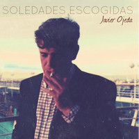 Javier Ojeda - Soledades Escogidas