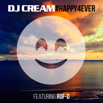 Dj Cream - Happy 4 Ever