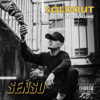 Soldout - Senso (Explicit)