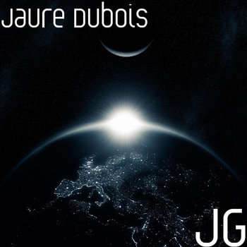 Jaure Dubois - JG (Explicit)