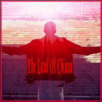 Chinno - The Land of Chinno (Explicit)