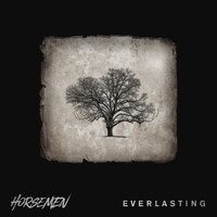 Horsemen - Everlasting