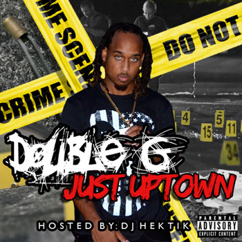 Double G - Just Uptown, Vol. 1 (Explicit)