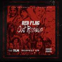 Red Flag - Out Rankin (Explicit)