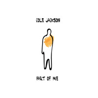 Cole Jackson - Part of Me