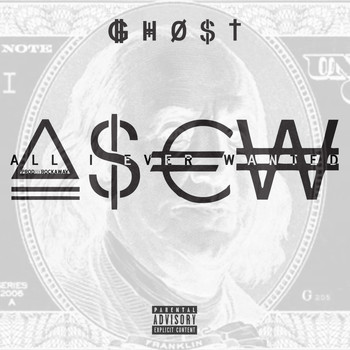 Ghost - All I Ever Wanted (Explicit)
