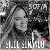 Sofía - Sigue Soñando