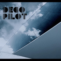 Deco Pilot - Southern Eyes