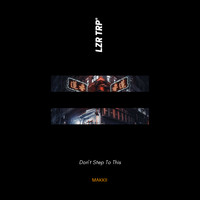 Makkii - Don't Step To This