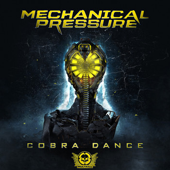 Mechanical Pressure - Cobra Dance