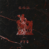 G.O.D. - FT$ (Explicit)