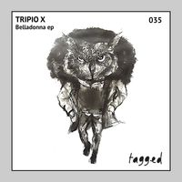 Tripio X - Belladonna EP