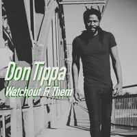 Don Tippa - Watchout Fi Them (Live Version)