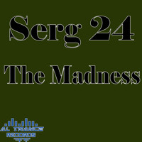 Serg 24 - The Madness