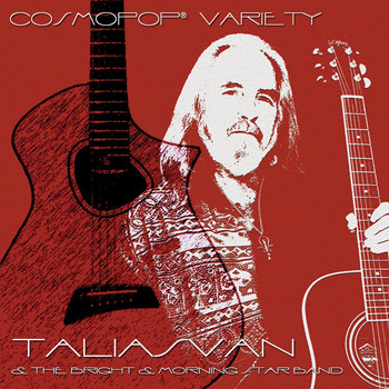 TaliasVan featuring The Bright & Morning Star Band - CosmoPop Variety