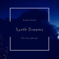 Andrew Butler - Synth Dreams