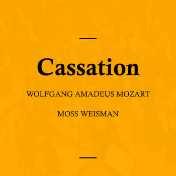 l'Orchestra Filarmonica di Moss Weisman - Mozart: Cassation